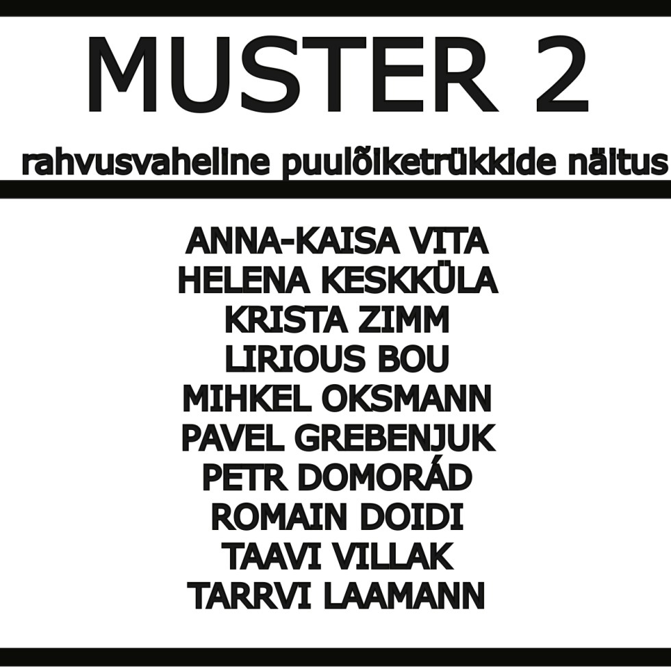"Muster 2" @ Suur Tõll (Vesilennuki 6, Tallinn)