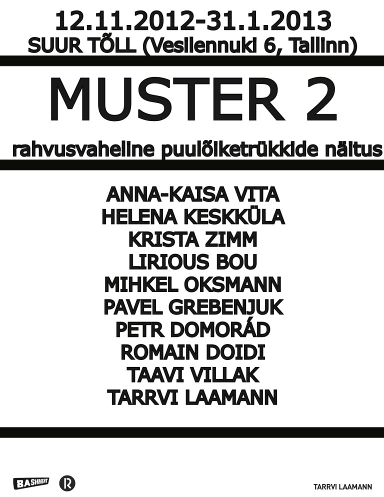 "Muster 2" @ Suur Tõll (Vesilennuki 6, Tallinn)