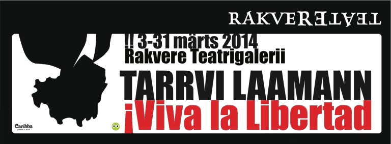 RakvereTeatriVivaLaLibertad2014marFB
